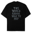 THIS WORLD T-Shirt